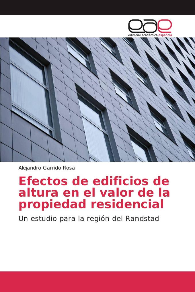 Efectos de edificios de altura en el valor de la propiedad residencial