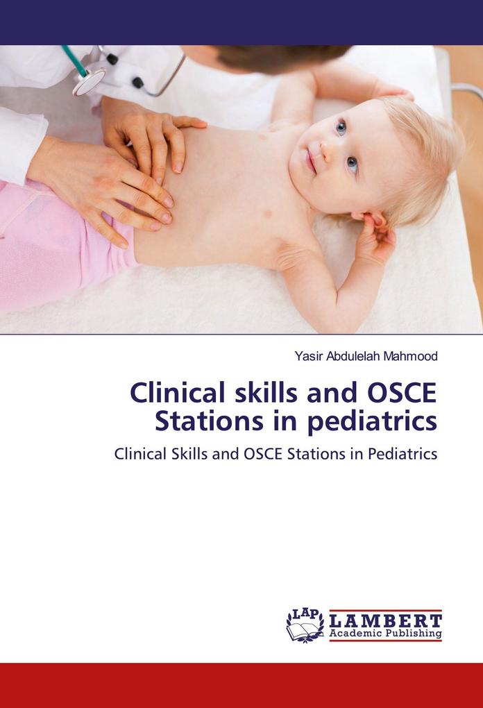 Clinical skills and OSCE Stations in pediatrics