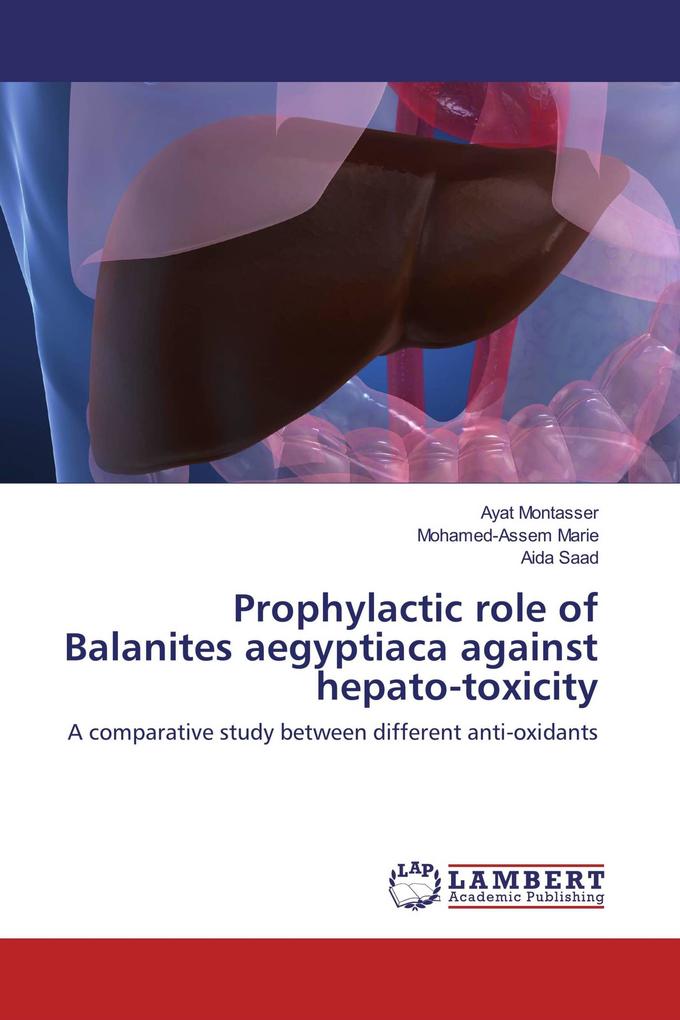 Prophylactic role of Balanites aegyptiaca against hepato-toxicity