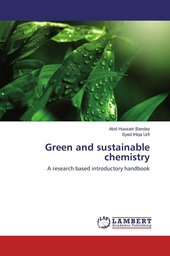 Green and sustainable chemistry