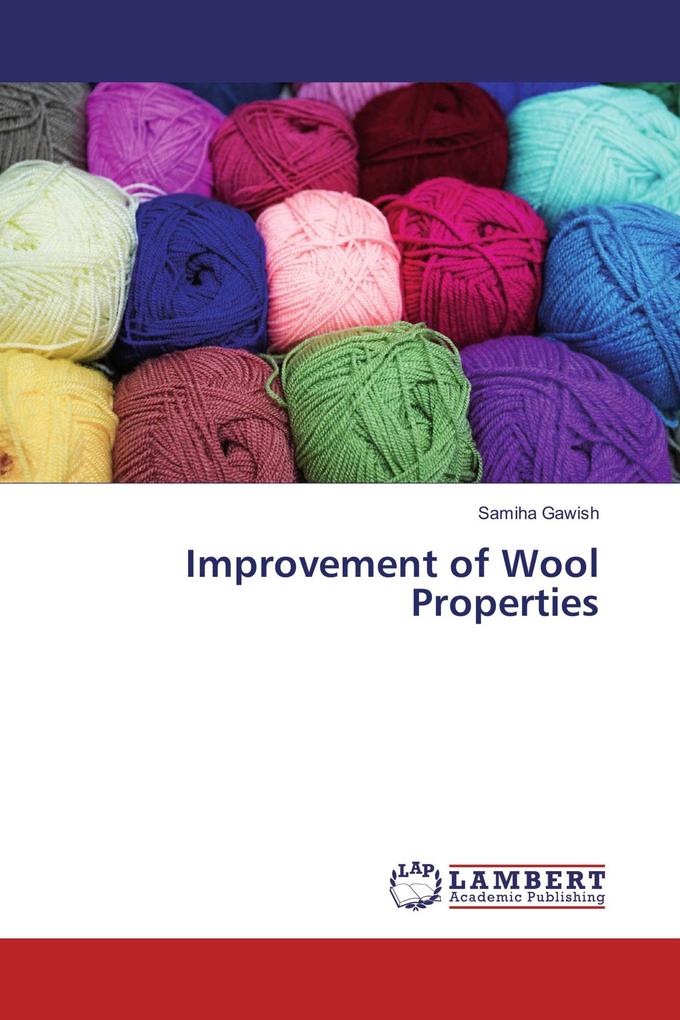 Improvement of Wool Properties