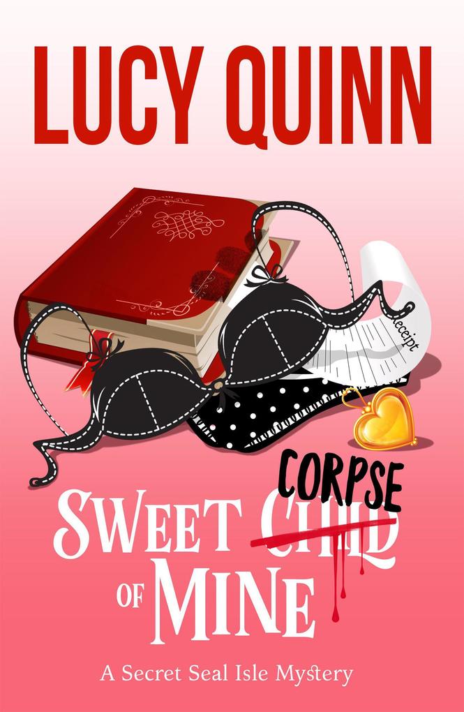 Sweet Corpse of Mine (Secret Seal Isle Mysteries Book 7)