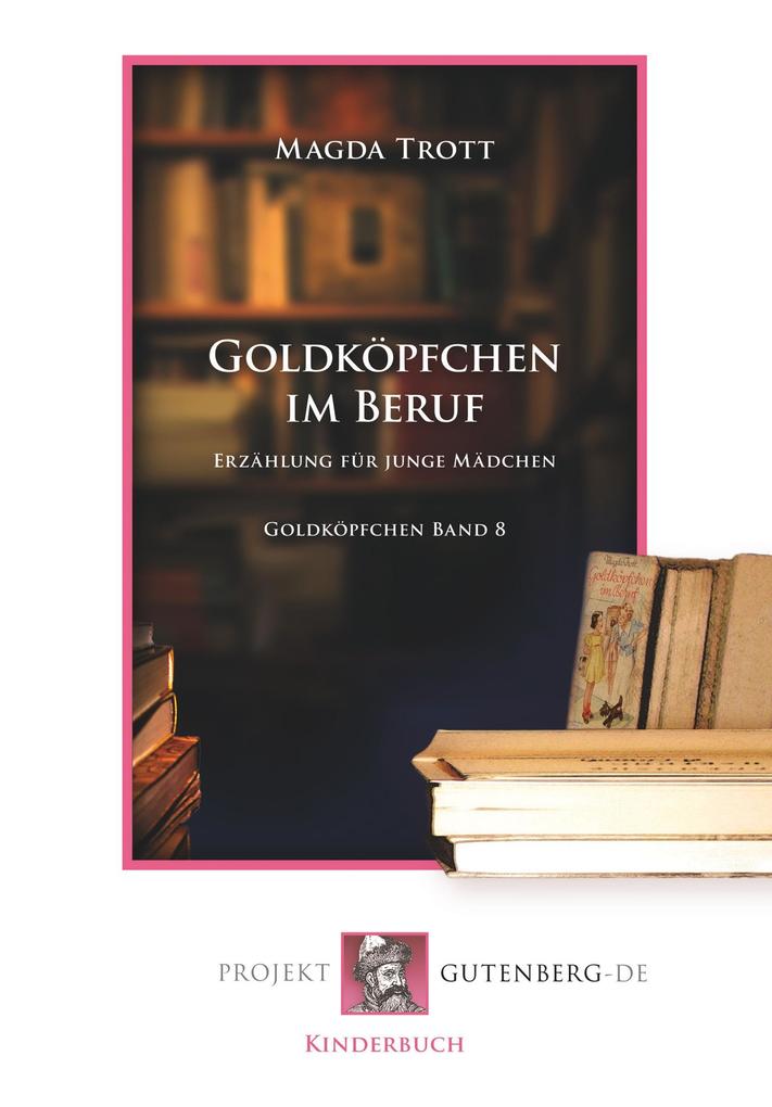 Image of Goldköpfchen im Beruf