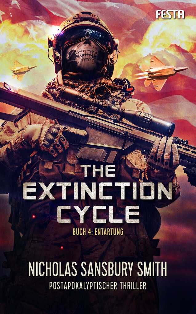 The Extinction Cycle - Buch 4: Entartung: Thriller Nicholas Sansbury Smith Author