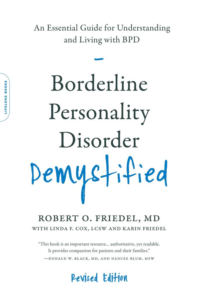 Borderline Personality Disorder Demystified Revised Edition