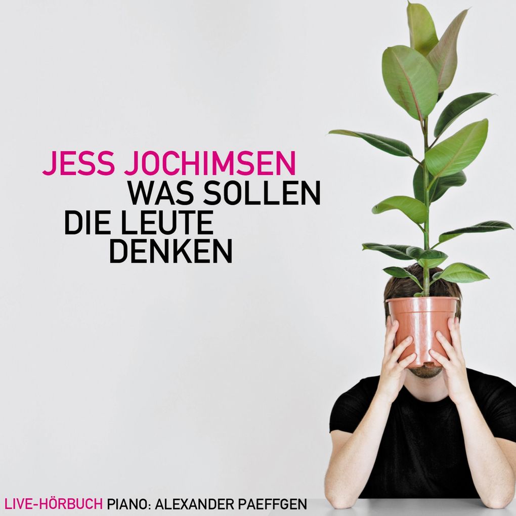 Jess Jochimsen Was Sollen Die Leute Denken