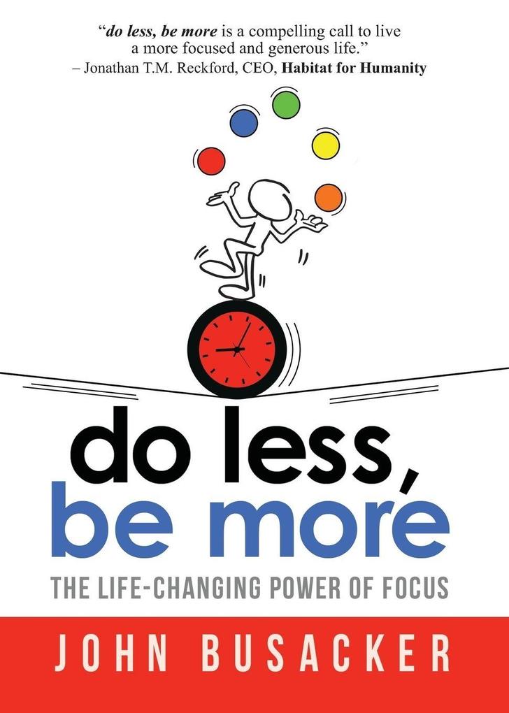 do less be more