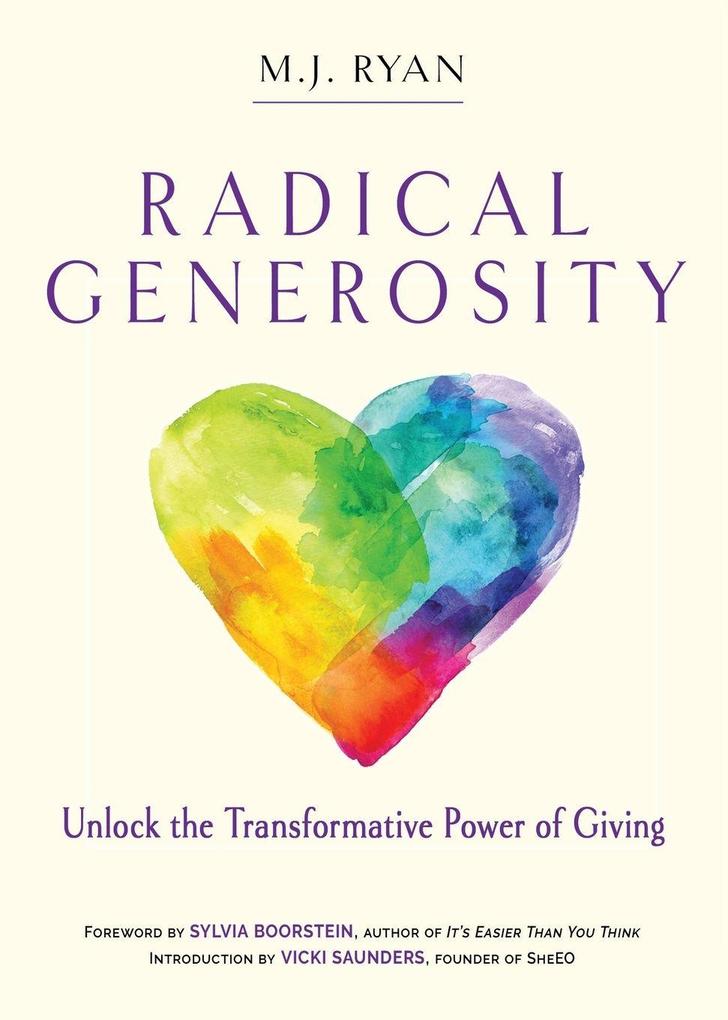 Radical Generosity