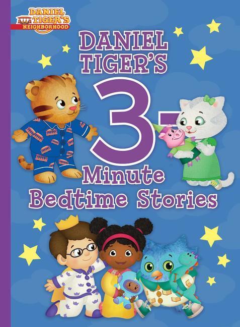 Daniel Tiger‘s 3-Minute Bedtime Stories