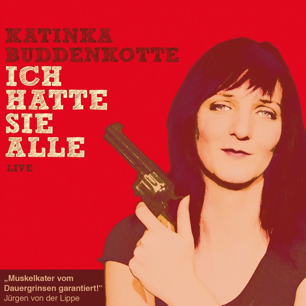 Katinka Buddenkotte Ich hatte sie alle