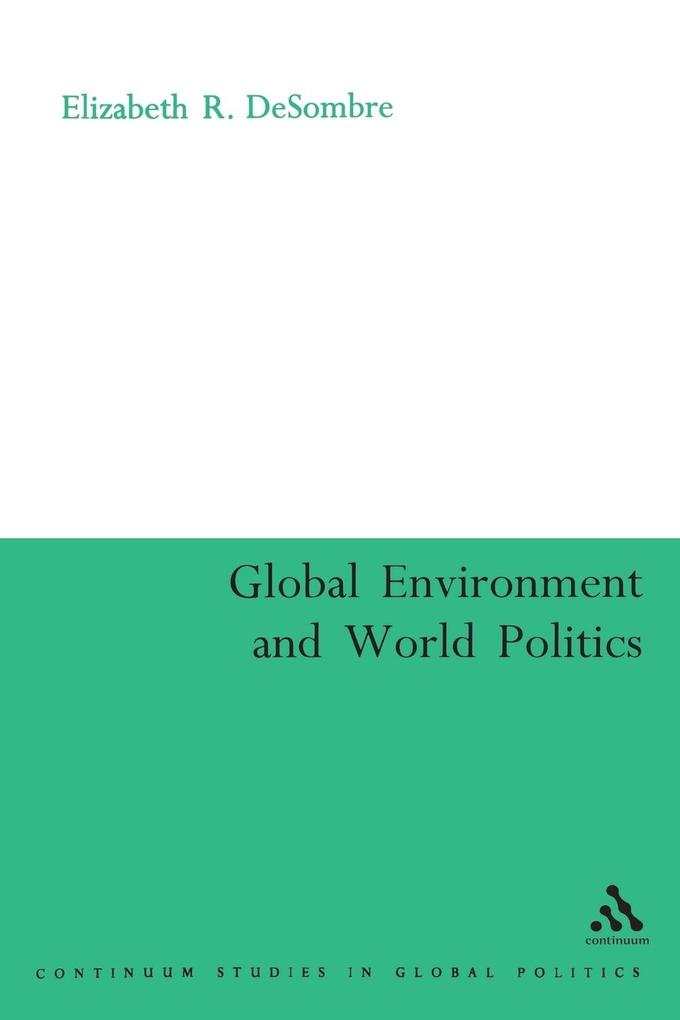Global Environment and World Politics