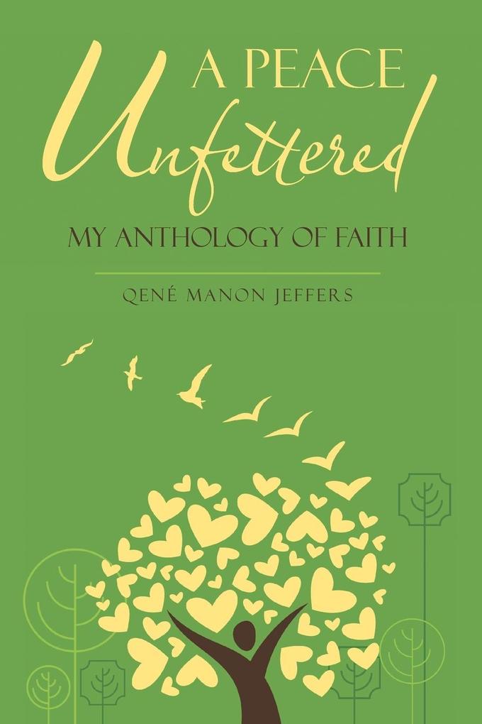 A Peace Unfettered
