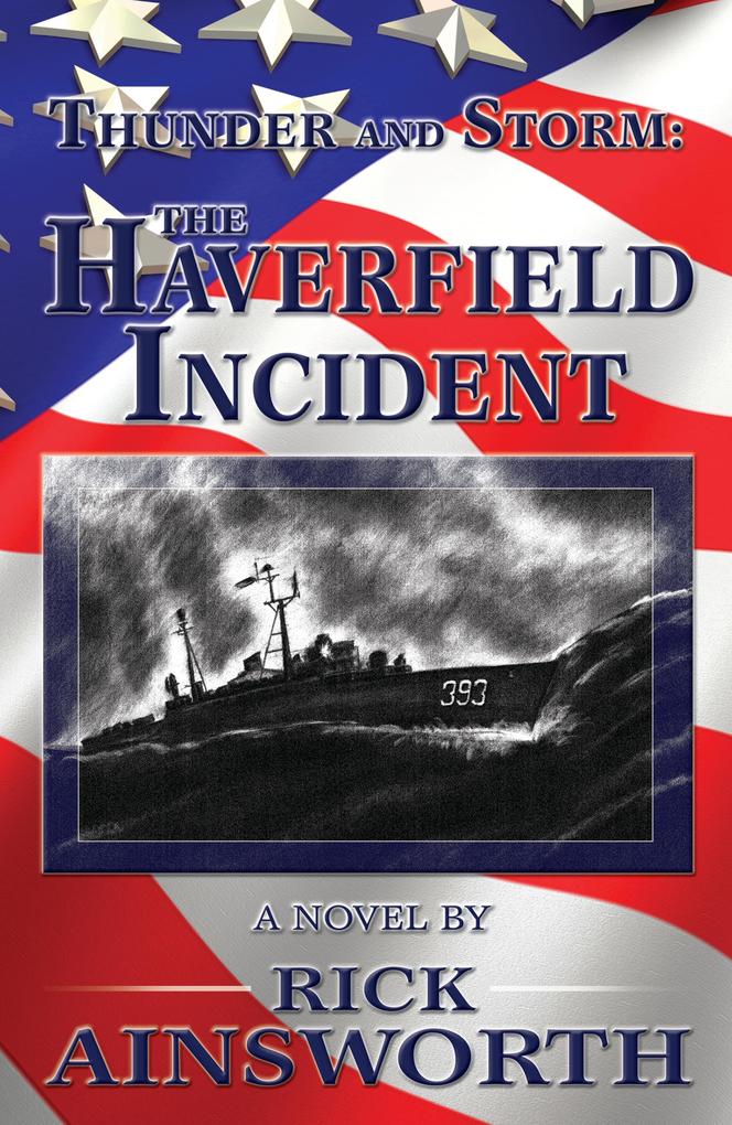 Thunder and Storm: The Haverfield Incident