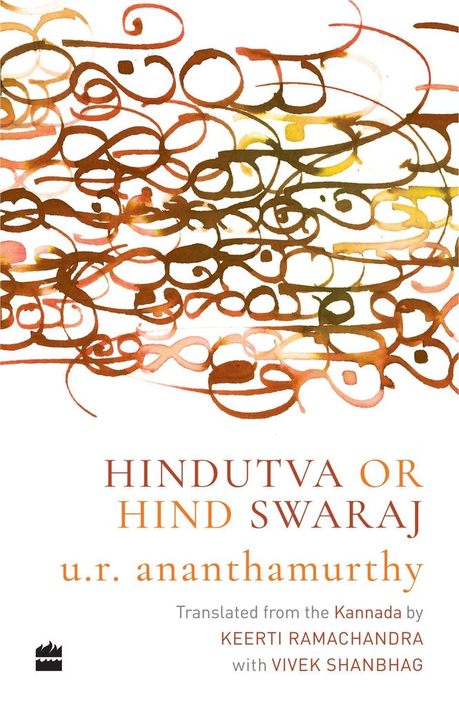 Hindutva or Hind Swaraj