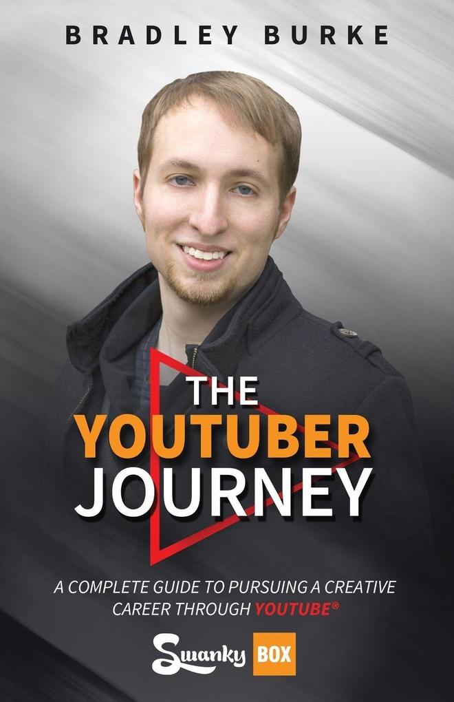 The YouTuber Journey