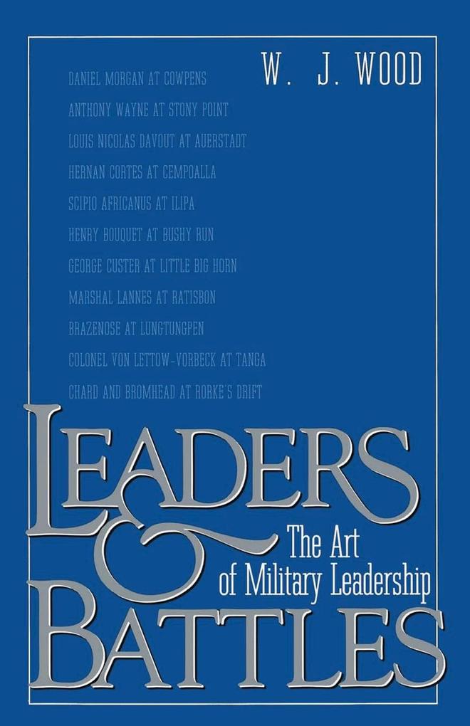 Leaders and Battles