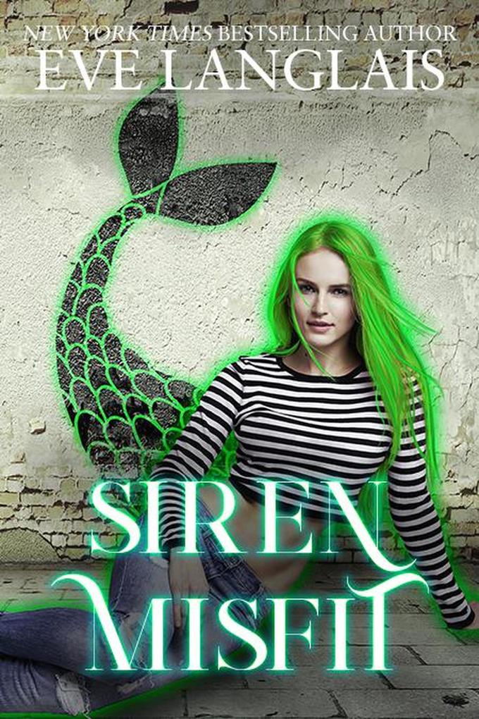 Siren Misfit (The Misfits #2)