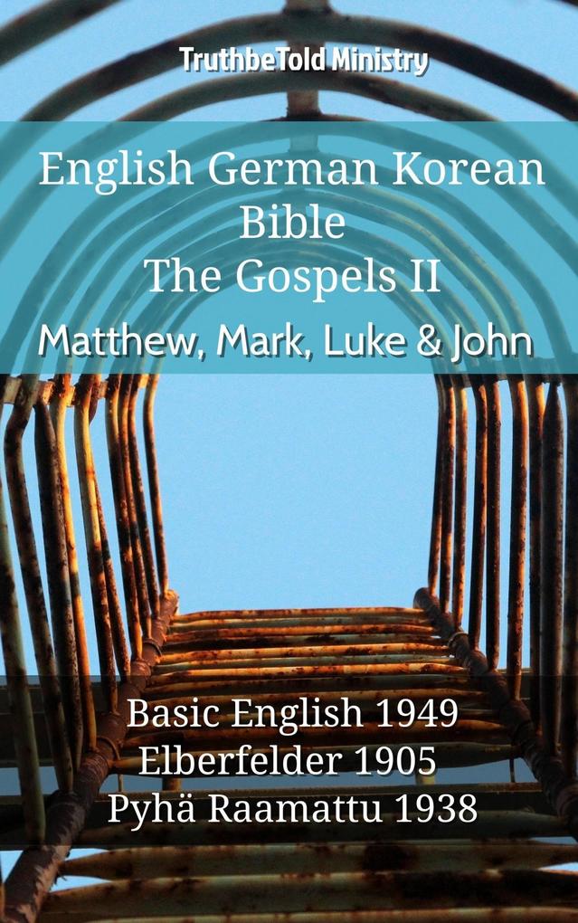 English German Finnish Bible - The Gospels II - Matthew Mark Luke & John