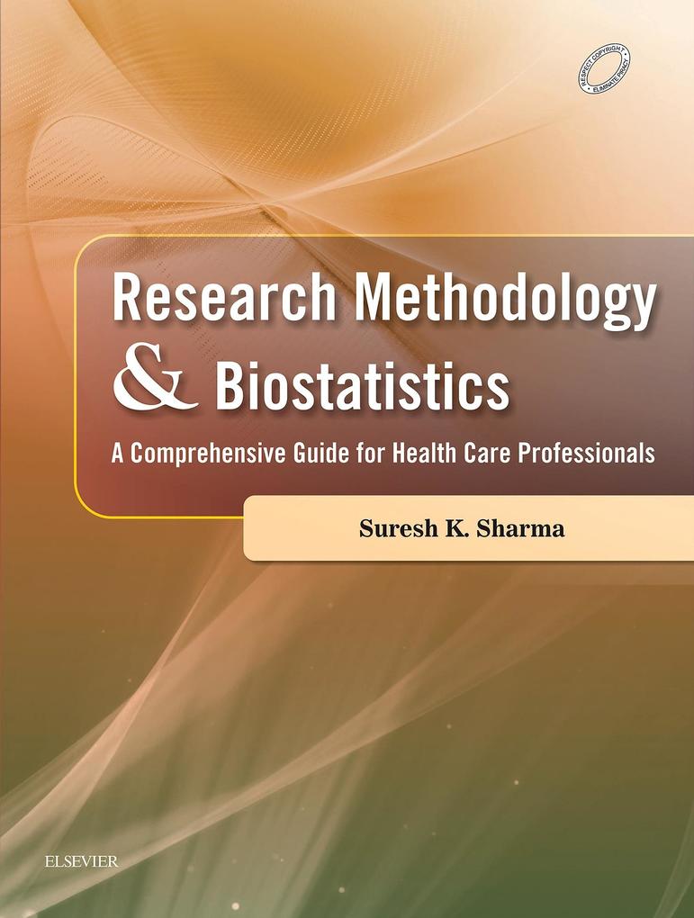 Research Methodology and Biostatistics - E-book