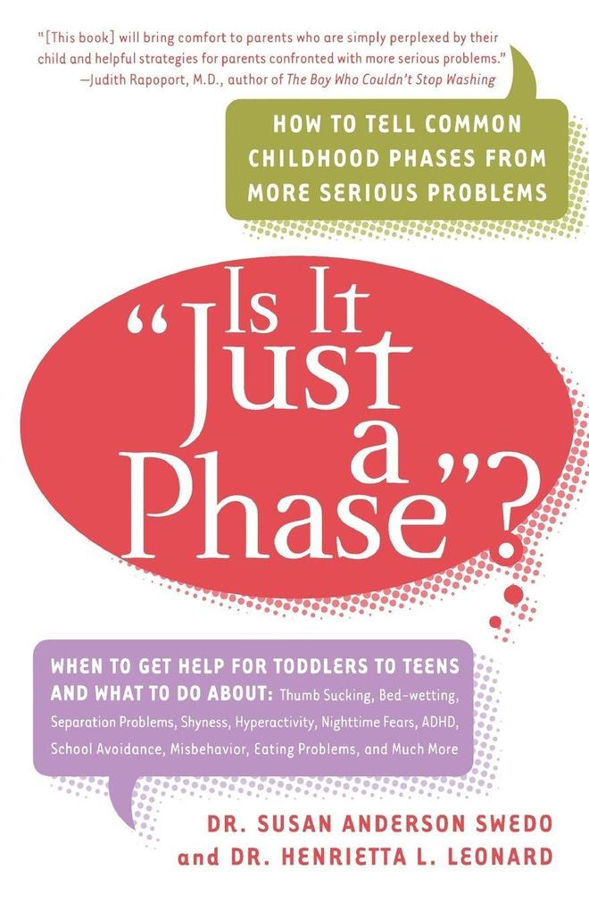 Is it 'Just a Phase'?