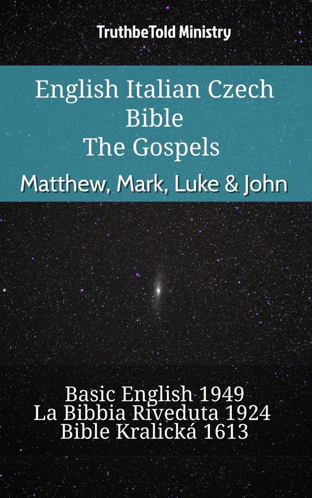 English Italian Czech Bible - The Gospels - Matthew Mark Luke & John