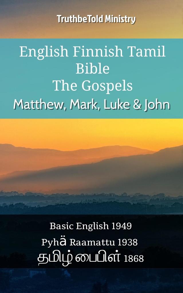 English Finnish Tamil Bible - The Gospels - Matthew Mark Luke & John