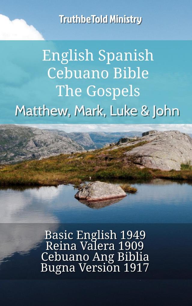 English Spanish Cebuano Bible - The Gospels - Matthew Mark Luke & John