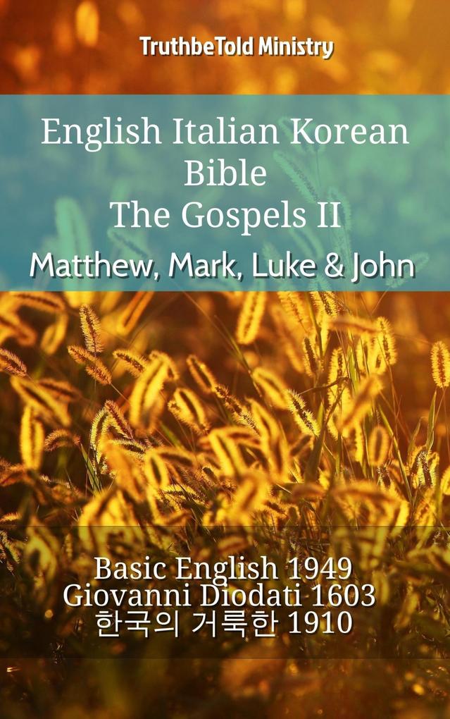 English Italian Korean Bible - The Gospels II - Matthew Mark Luke & John