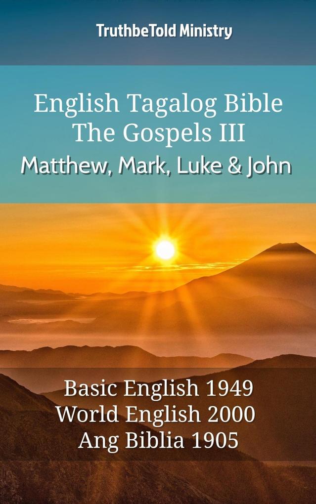 English Tagalog Bible - The Gospels III - Matthew Mark Luke and John