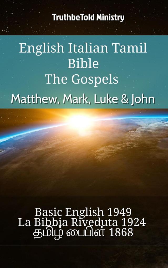 English Italian Tamil Bible - The Gospels - Matthew Mark Luke & John