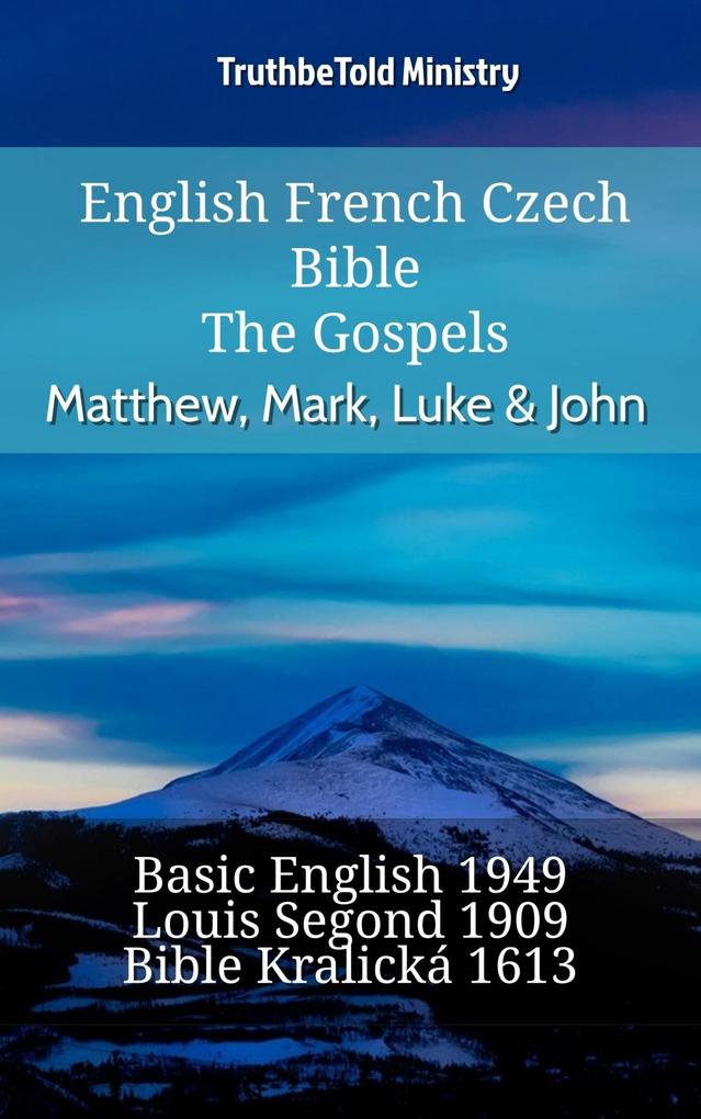 English French Czech Bible - The Gospels - Matthew Mark Luke & John