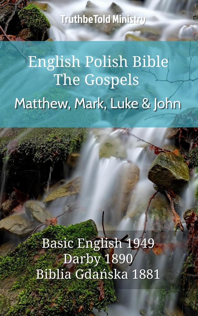 English Polish Bible - The Gospels - Matthew Mark Luke and John