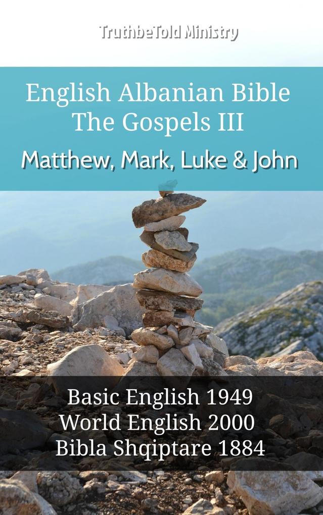 English Albanian Bible - The Gospels III - Matthew Mark Luke and John