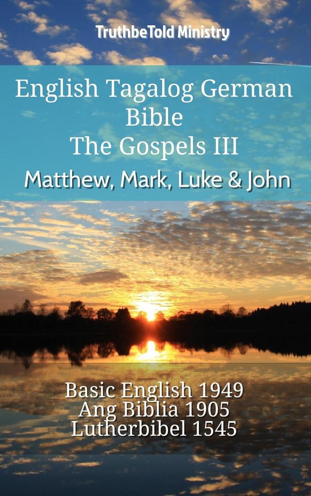English Tagalog German Bible - The Gospels III - Matthew Mark Luke & John