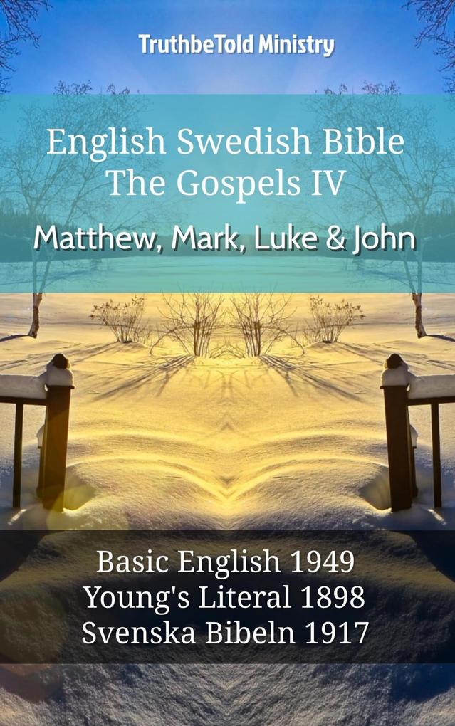 English Swedish Bible - The Gospels IV - Matthew Mark Luke & John