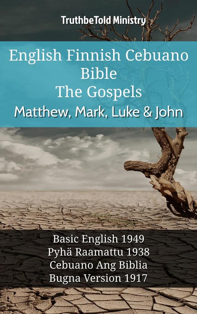 English Finnish Cebuano Bible - The Gospels - Matthew Mark Luke & John