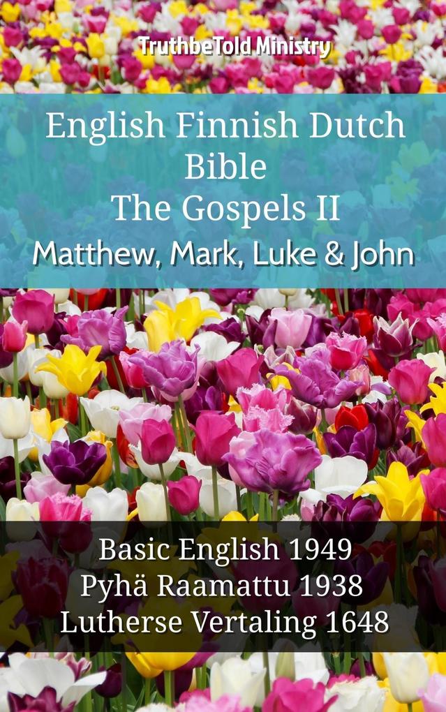 English Finnish Dutch Bible - The Gospels II - Matthew Mark Luke & John