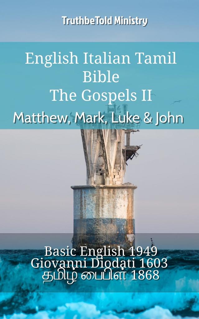 English Italian Tamil Bible - The Gospels II - Matthew Mark Luke & John
