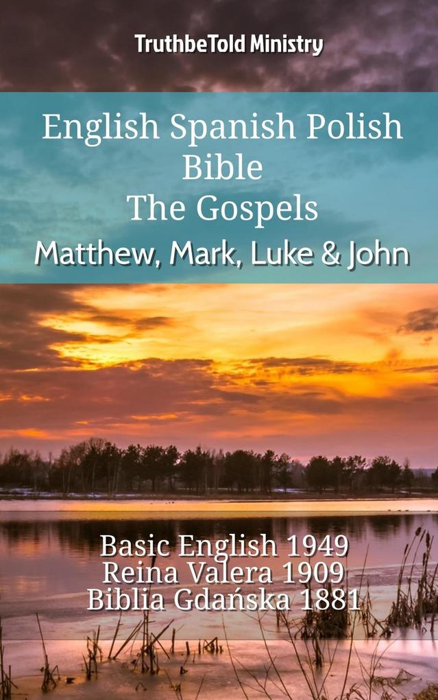 English Spanish Polish Bible - The Gospels - Matthew Mark Luke & John