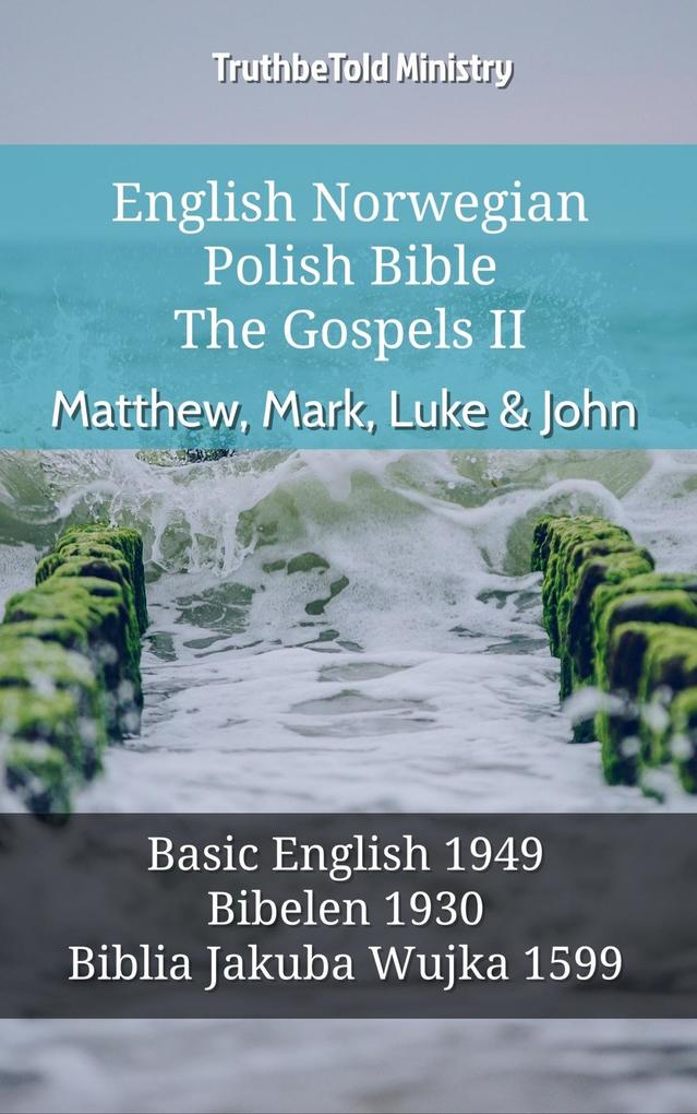 English Norwegian Polish Bible - The Gospels II - Matthew Mark Luke & John