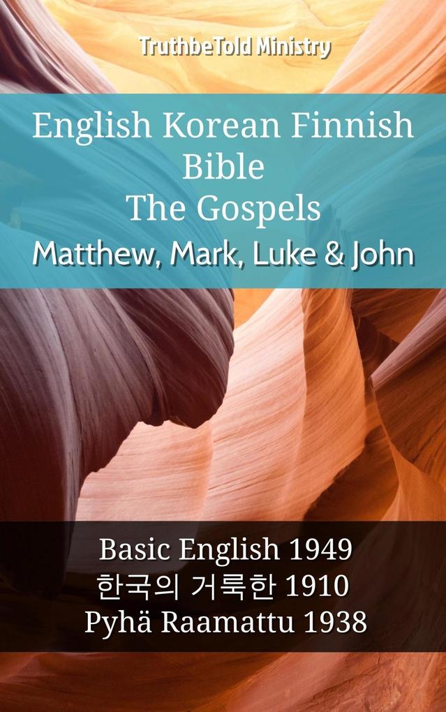 English Korean Finnish Bible - The Gospels - Matthew Mark Luke & John