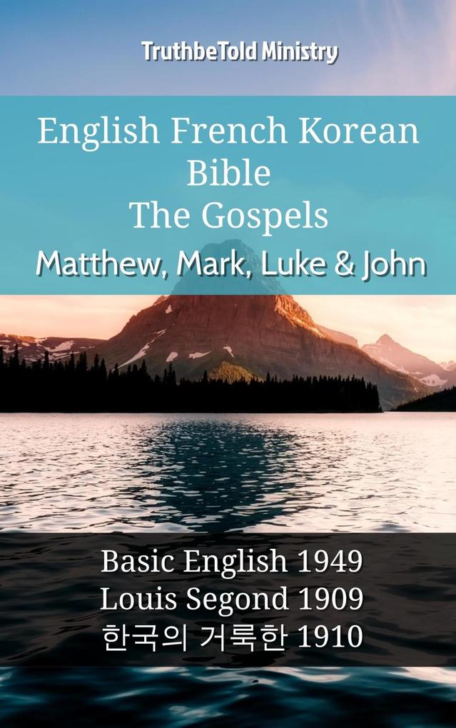English French Korean Bible - The Gospels - Matthew Mark Luke & John