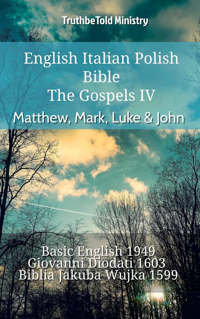 English Italian Polish Bible - The Gospels IV - Matthew Mark Luke & John