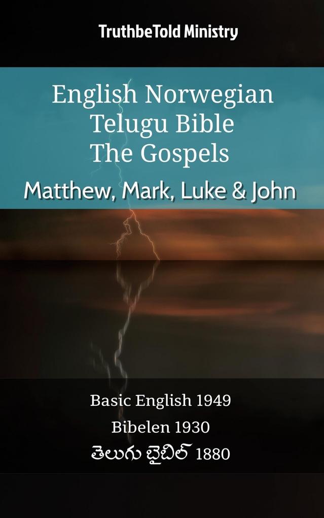 English Norwegian Telugu Bible - The Gospels - Matthew Mark Luke & John