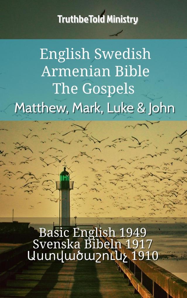 English Swedish Armenian Bible - The Gospels - Matthew Mark Luke & John