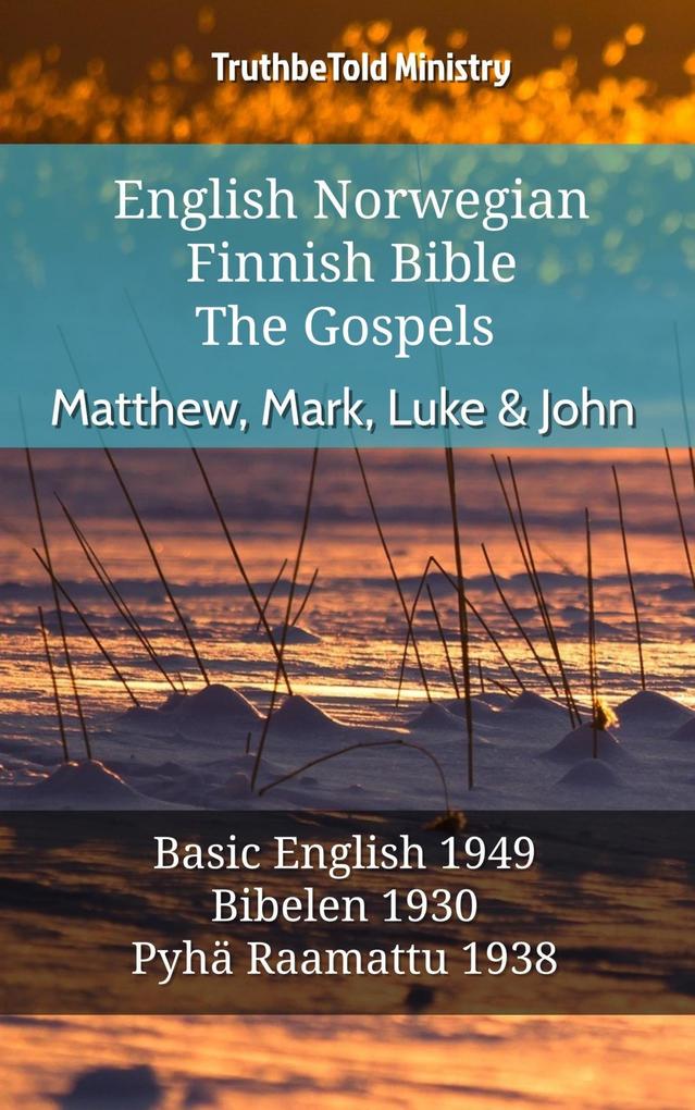 English Norwegian Finnish Bible - The Gospels - Matthew Mark Luke & John