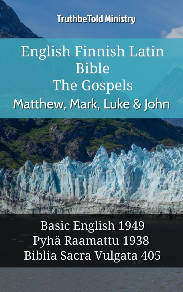 English Finnish Latin Bible - The Gospels - Matthew Mark Luke & John