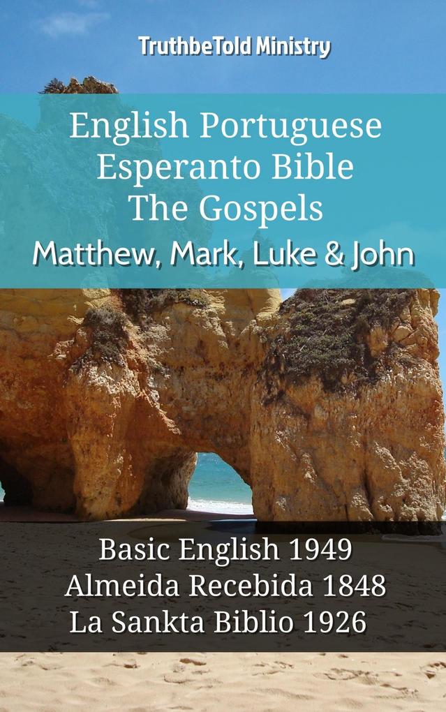 English Portuguese Esperanto Bible - The Gospels - Matthew Mark Luke & John