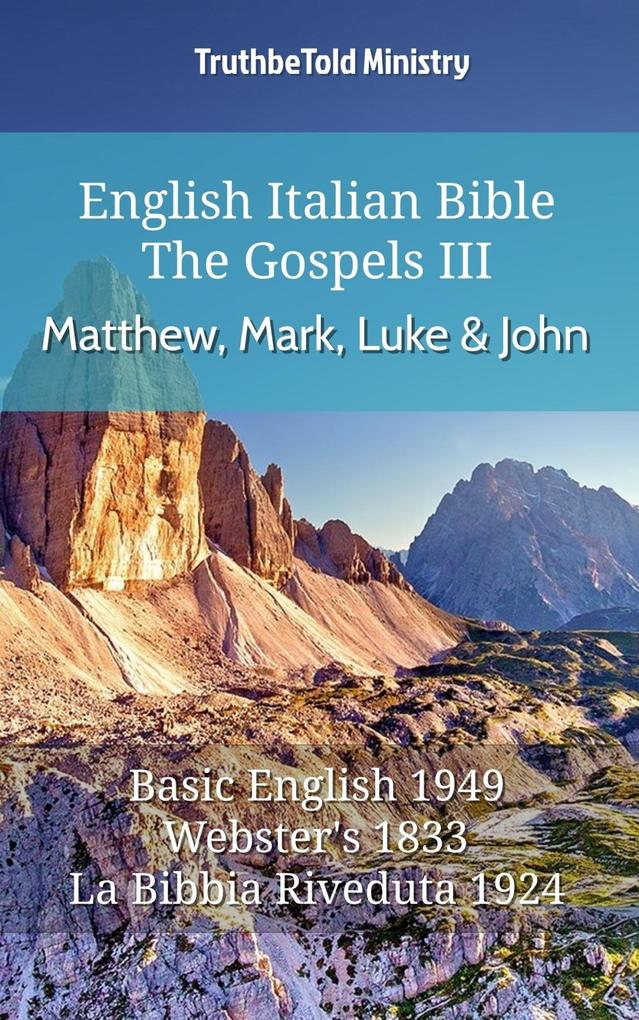 English Italian Bible - The Gospels III - Matthew Mark Luke and John