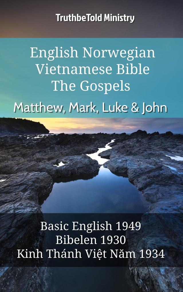 English Norwegian Vietnamese Bible - The Gospels - Matthew Mark Luke & John